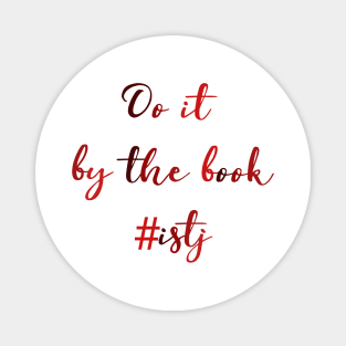 ISTJ Do It By The Book Magnet